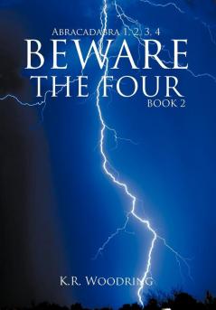 Beware the Four Book 2