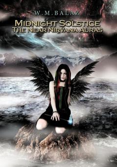 Midnight Solstice the Near Nirvana Auras