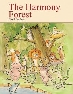 The Harmony Forest