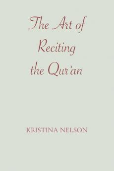 The Art of Reciting the Qur'an