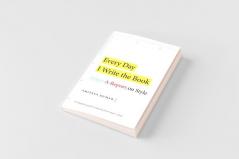Every Day I Write the Book