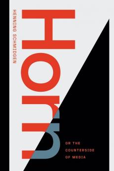 Horn or The Counterside of Media