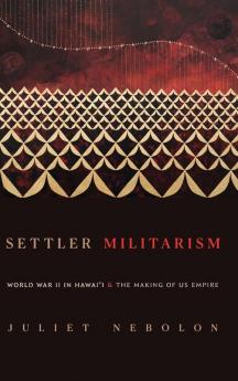Settler Militarism