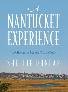 A Nantucket Experience