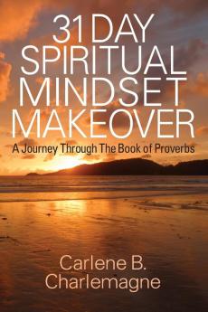 31 Day Spiritual Mindset Makeover