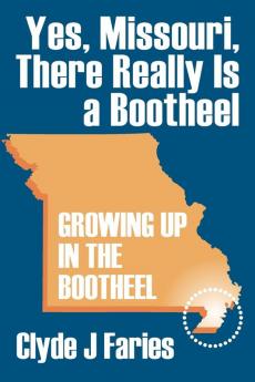 Yes Missouri There Really Is a Bootheel