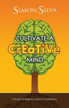 Cultivate a Creative Mind