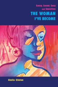 Sassy Sexy Saved & Sensitive