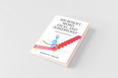 Microsoft Word Excel and PowerPoint