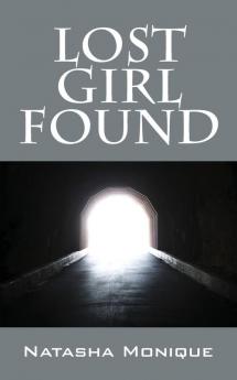 Lost Girl Found