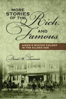 More Stories of the Rich and Famous