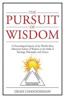 The Pursuit of Wisdom