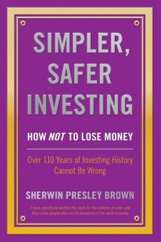 Simpler Safer Investing