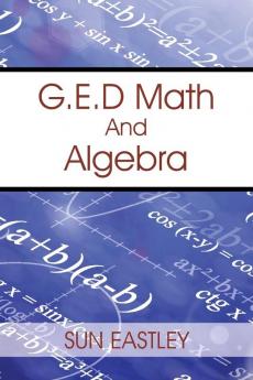 G.E.D Math And Algebra