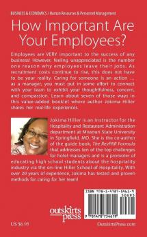 7 EASY Ways to Show Your Employees YOU Care! A Booklet for Hotel Managers and Others