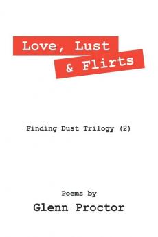 Love Lust & Flirts