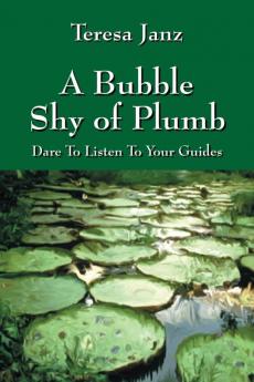 A Bubble Shy of Plumb