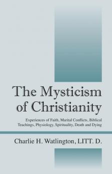 The Mysticism of Christianity