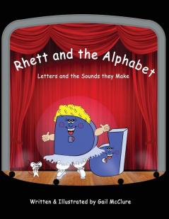 Rhett and The Alphabet