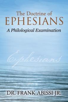 The Doctrine of Ephesians