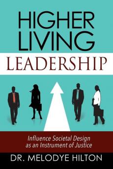 Higher Living Leadership