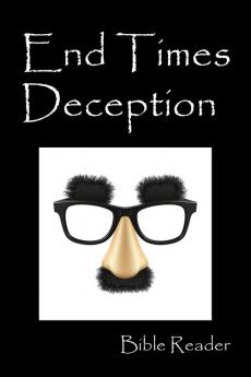 End Times Deception