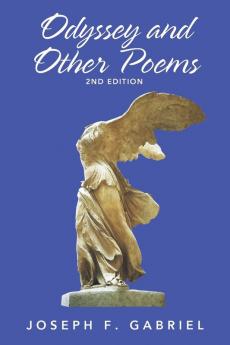 Odyssey and Other Poems 2nd Edition