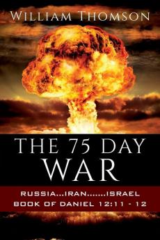 THE 75 DAY WAR