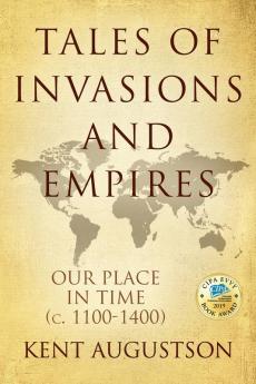 Tales of Invasions and Empires