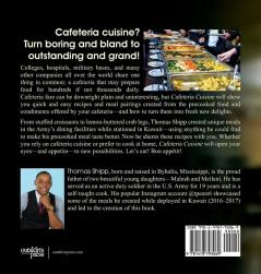 Cafeteria Cuisine: The Guide to Eating Pre-Cooked Meals