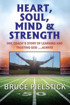 Heart Soul Mind and Strength