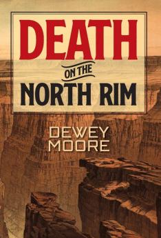 Death on the North Rim