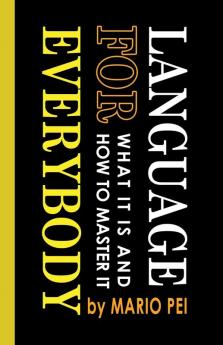 Language for Everybody