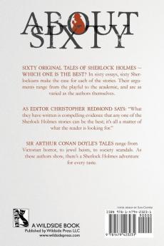 About Sixty: Why Every Sherlock Holmes Story is the Best
