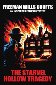 The Starvel Hollow Tragedy