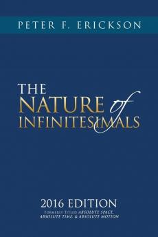 THE NATURE of INFINITESIMALS