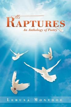 The Raptures: An Anthology of Poetry