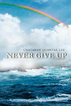 Never Give Up