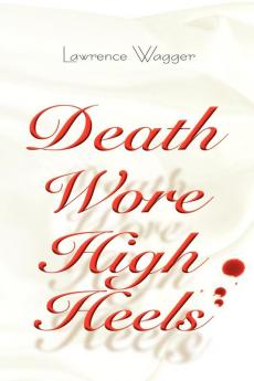 Death Wore High Heels