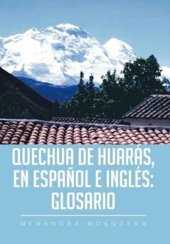 Quechua de Huaras En Espanol E Ingles