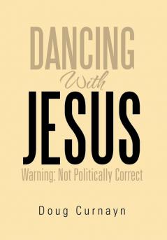 DANCING WITH JESUS