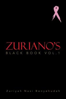 Zuriano's Black Book Vol.1