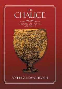 The Chalice - Vol. 2