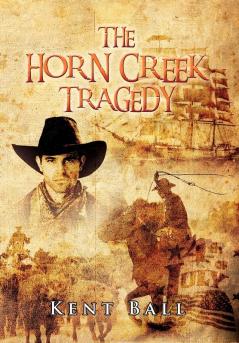 The Horn Creek Tragedy