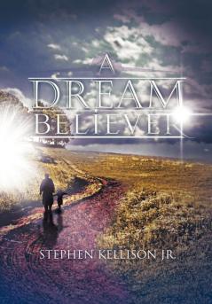 A DREAM BELIEVER
