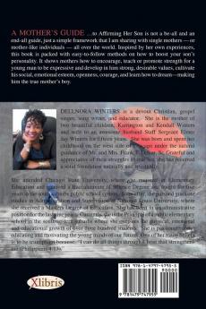 A Mother's Guide ...to Affirming Her Son