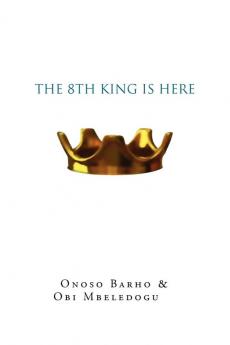 The 8th King Is Here