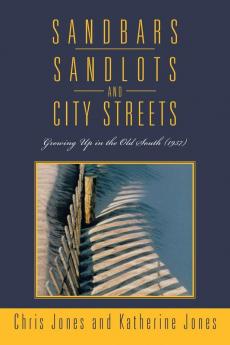 Sandbars Sandlots and City Streets