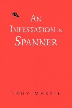 An Infestation in Spanner
