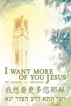 I Want More Of You Jesus